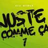 JUSTE COMME ÇA 1