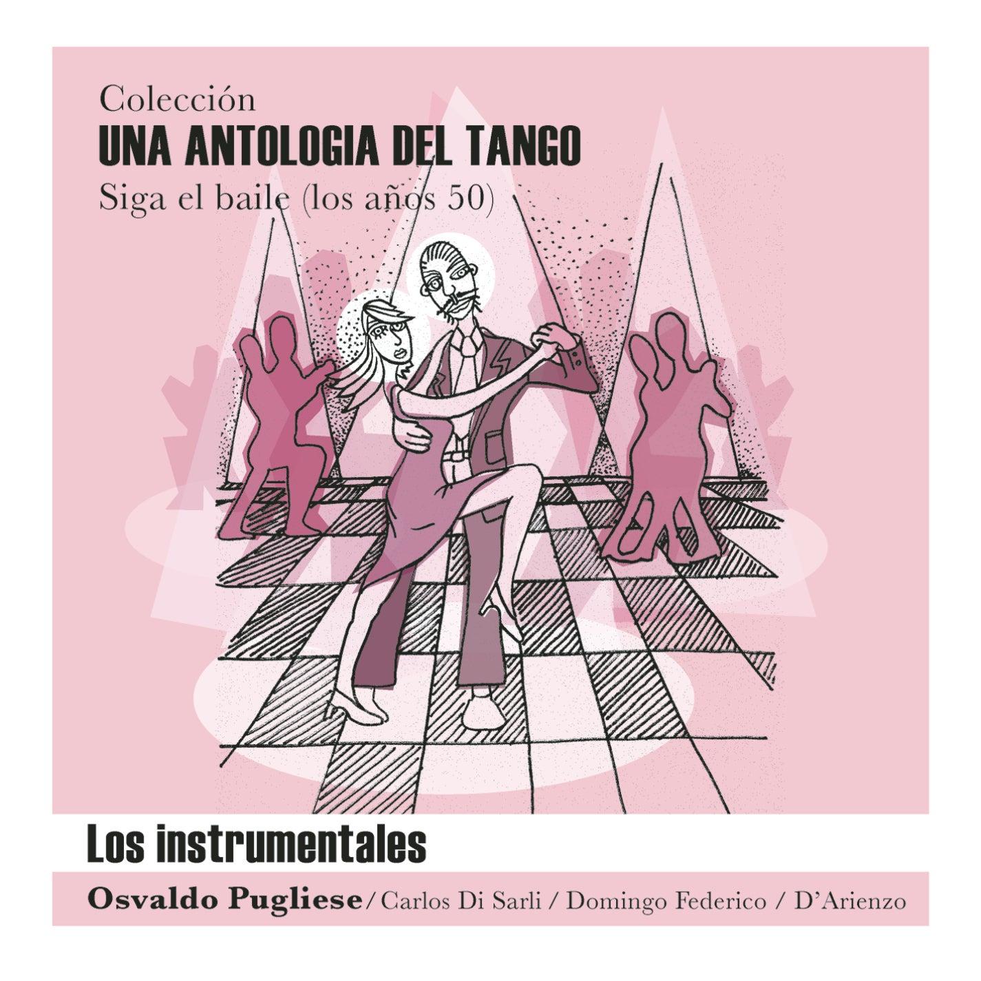 Una Antología Del Tango - Los Instrumentales