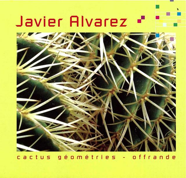 Album cover art for Alvarez : Cactus Géométries - Offrande