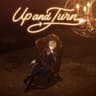 Up and Turn