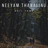 Neeyam Thanalinu