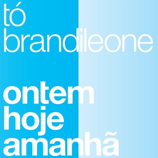 Album cover art for Ontem Hoje Amanhã