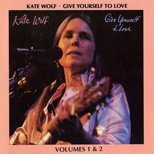 Album cover art for Give Yourself To Love: Recorded Live In Concert Vols. 1 & 2