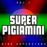 Super Pigiamini