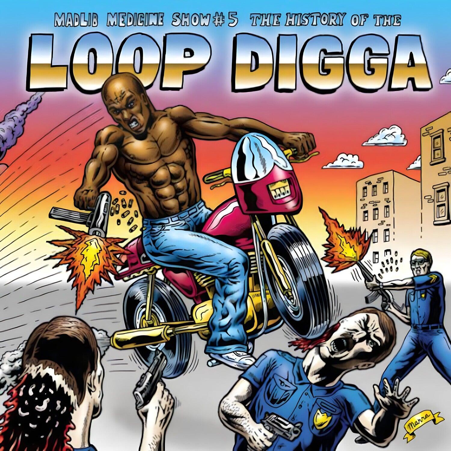 Madlib Medicine Show # 5 History Of The Loop Digga: 1990-200