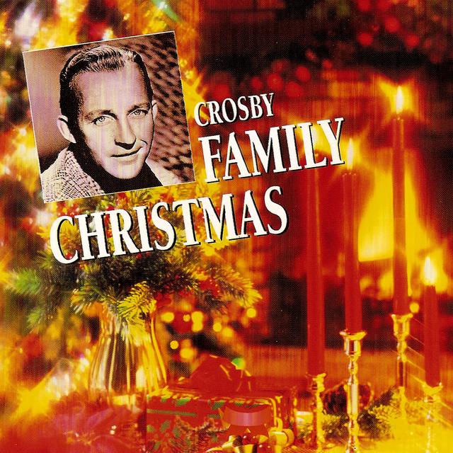 Album cover art for Bing Crosby Family Christmas