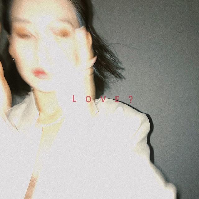 Album cover art for LOVE?