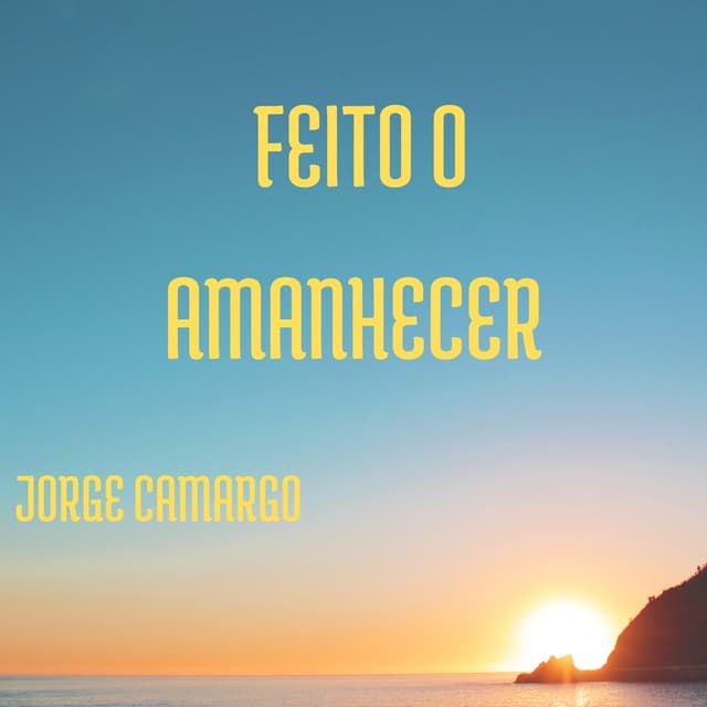 Album cover art for Feito o Amanhecer