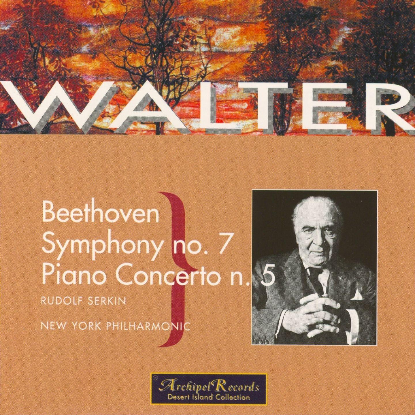 Beethoven : Symphony No.7 in A Major Op.92 , Piano Concerto No.5 in E Flat Major Op.73