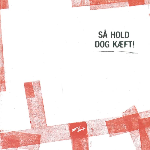 Album cover art for Så Hold Dog Kæft