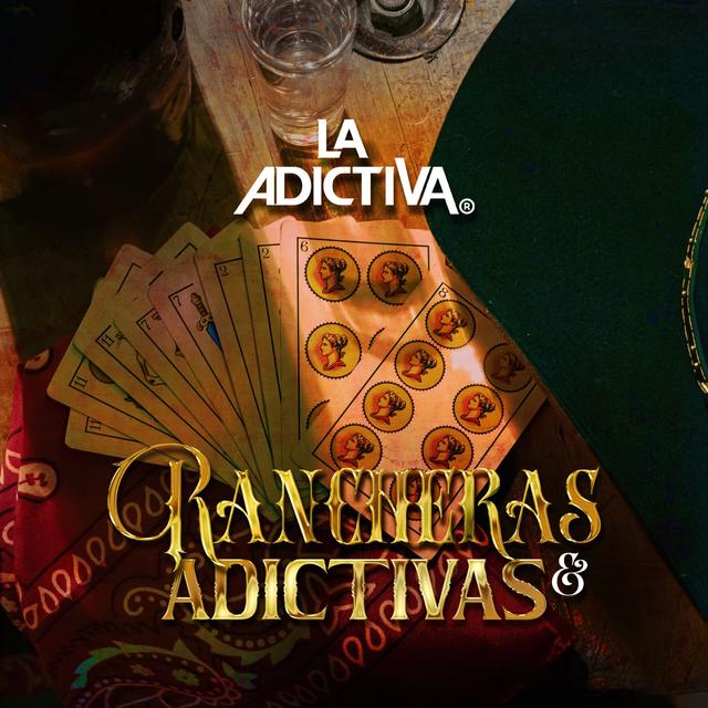 Album cover art for Rancheras & Adictivas
