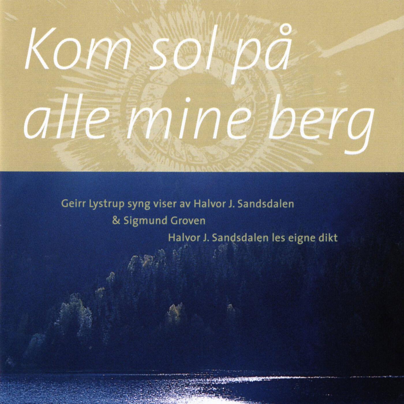 Kom sol på alle mine berg