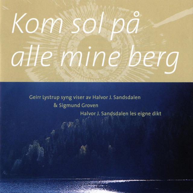 Album cover art for Kom sol på alle mine berg
