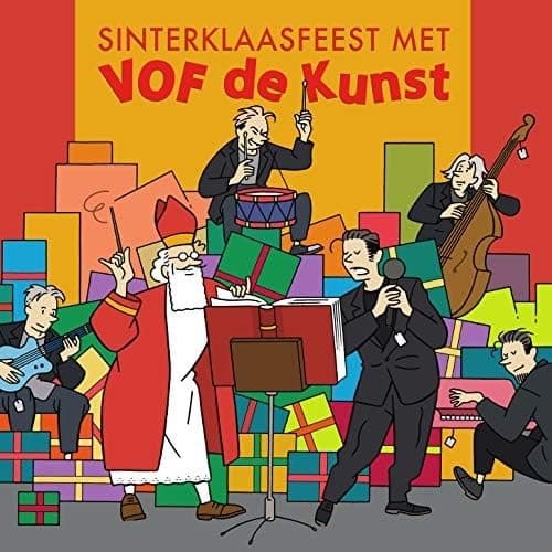 Album cover art for Sinterklaasfeest Met VOF De Kunst