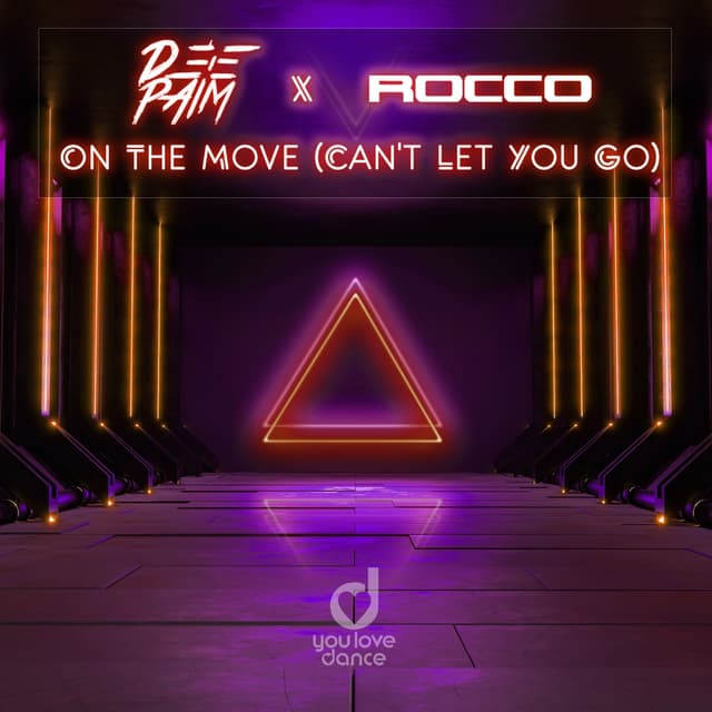 Album cover art for On the Move (Can’t Let You Go)