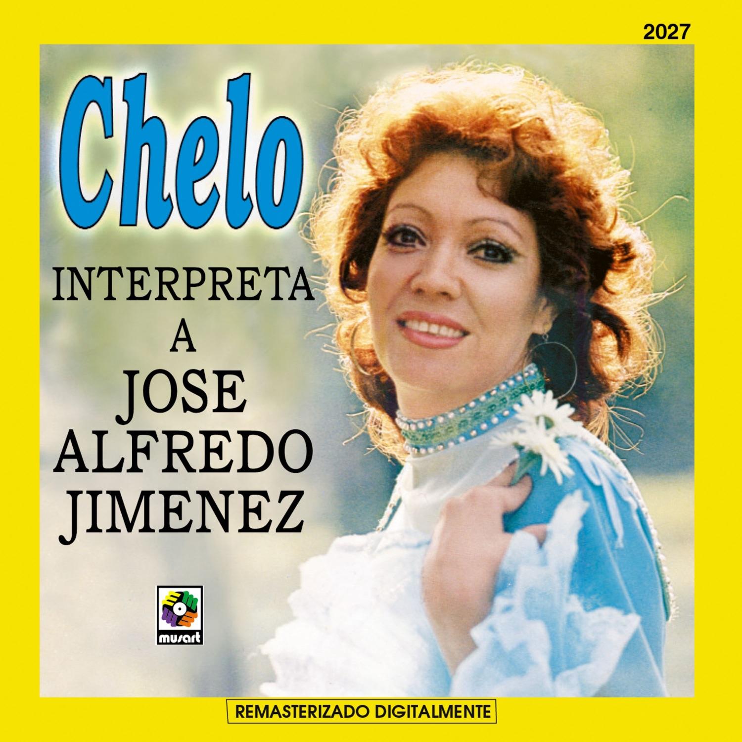 Chelo Interpreta A Jose Alfredo Jimenez