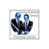 Album cover art for Tommy & Jimmy Dorsey - Platinum Series