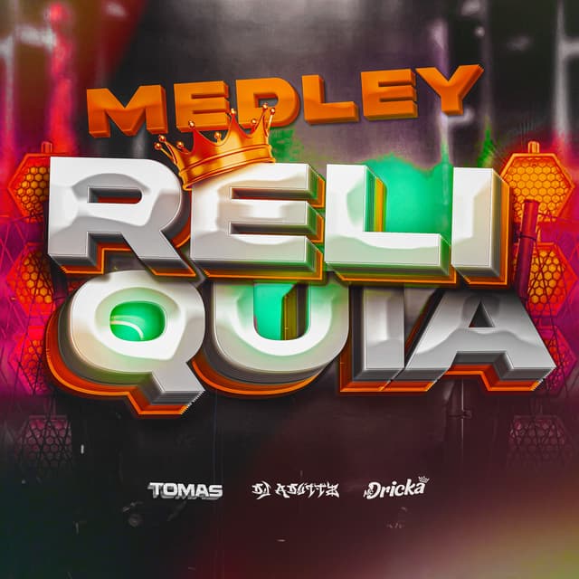 Album cover art for Medley Relíquia