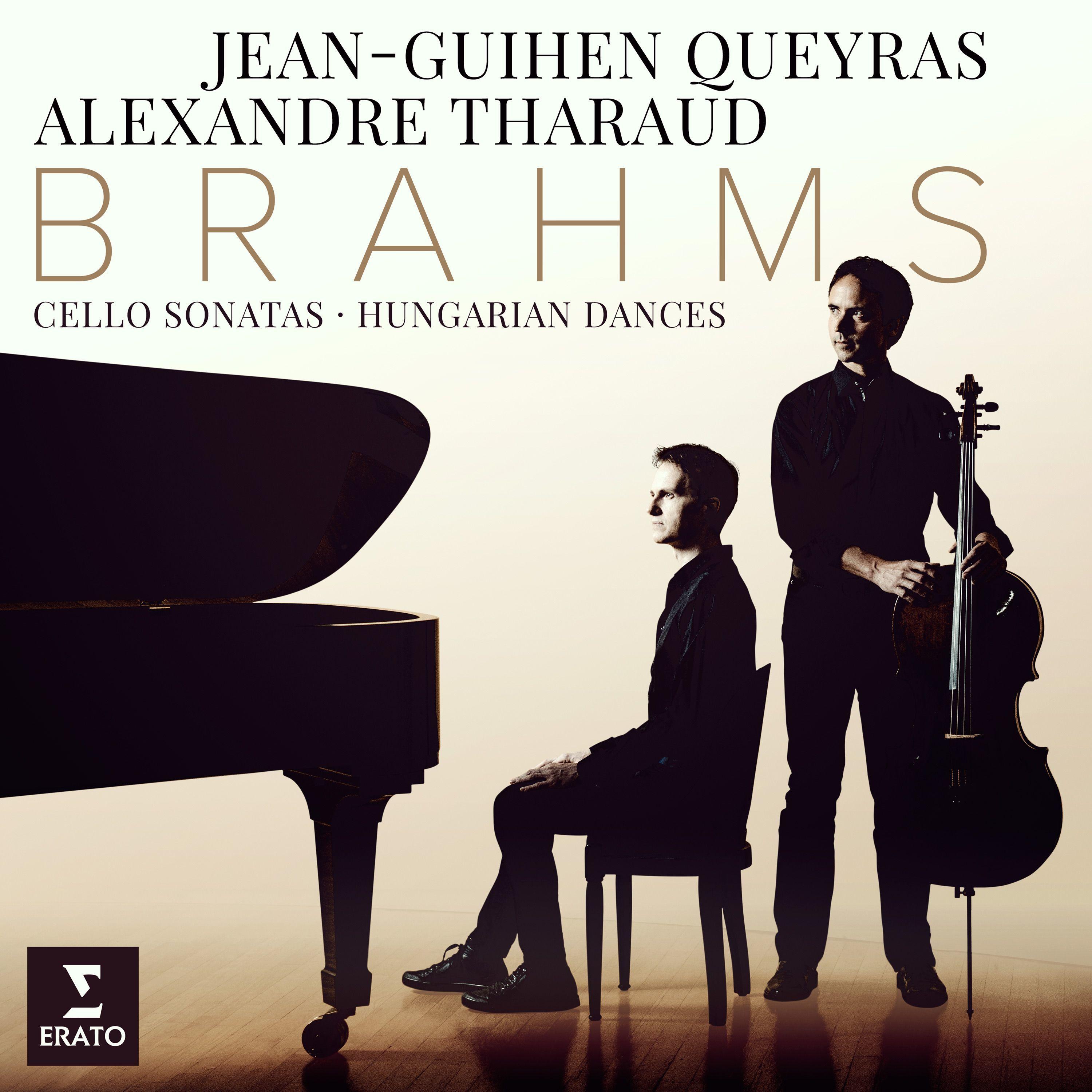 Brahms: Cello Sonatas Nos 1 & 2 - Hungarian Dances
