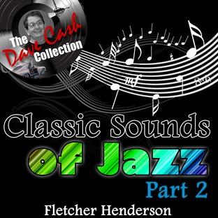Classic Sounds Of Jazz Part 2 - [the Dave Cash Collection]
