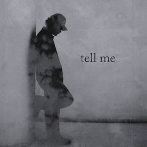 Album cover art for Tell Me
