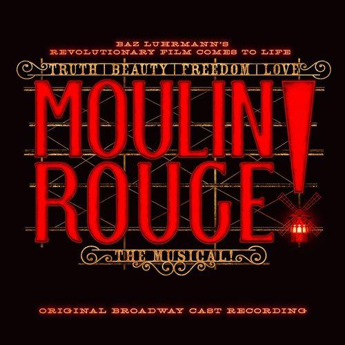 Album cover art for Moulin Rouge! The Musical