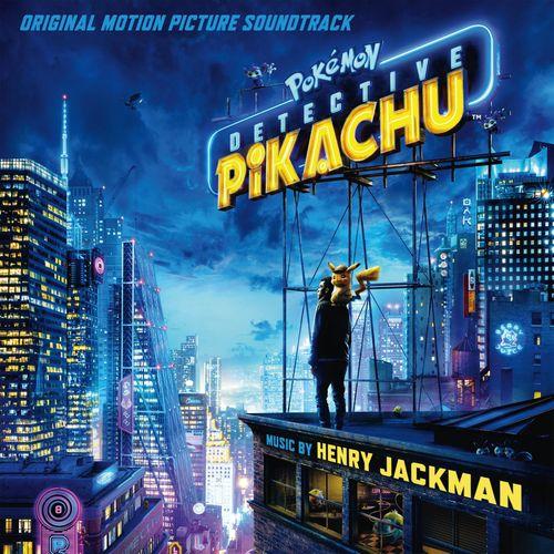 Pokémon Detective Pikachu [B.O.F.]
