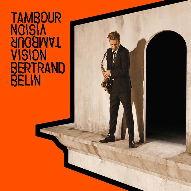 Album cover art for Tambour Vision (Nouvelle édition)