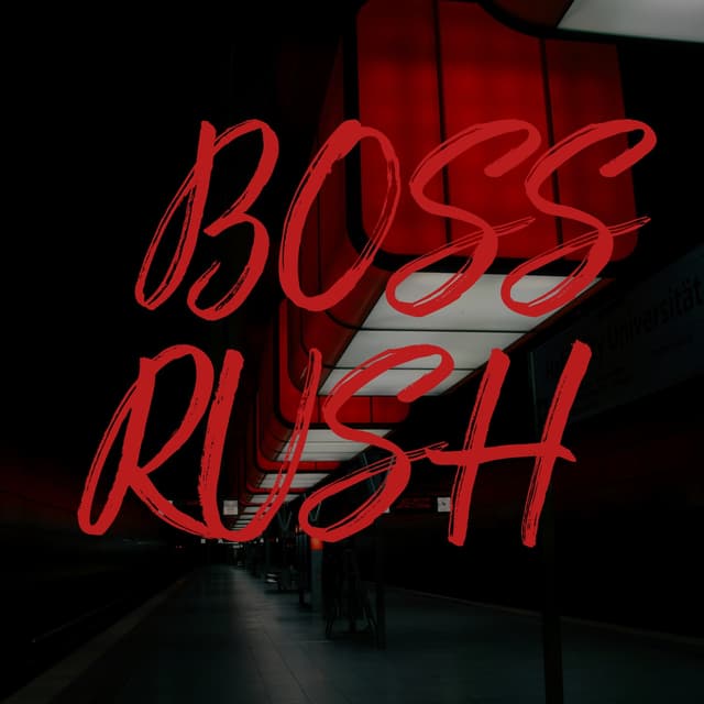 Album cover art for Boss Rush