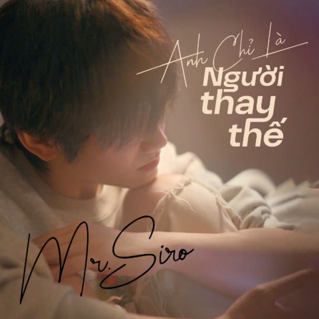 Album cover art for Anh Chỉ Là Người Thay Thế