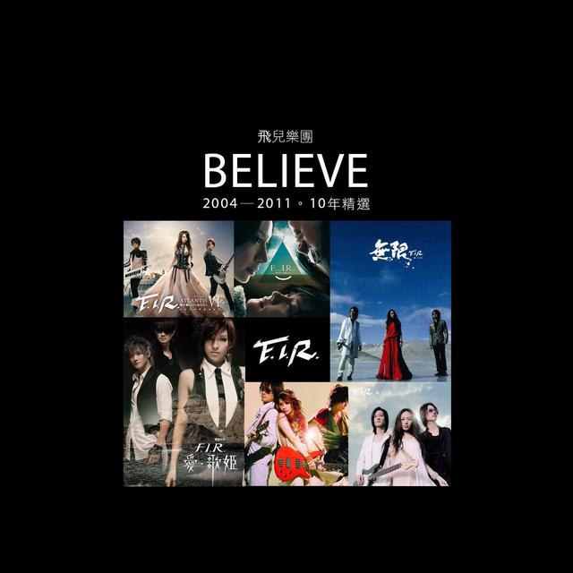 Album cover art for Believe (Best of F.I.R. 2004-2011)