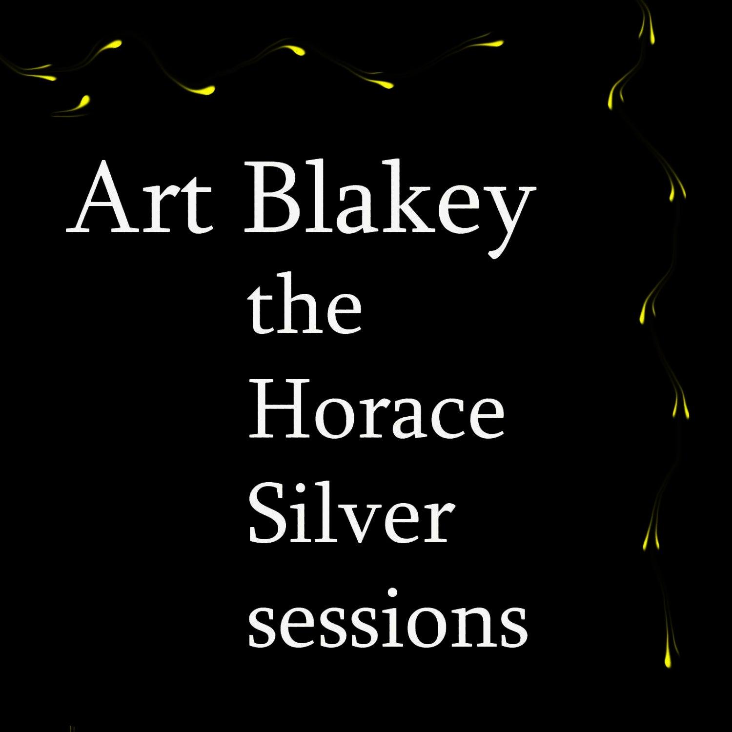 The Horace Silver Sessions