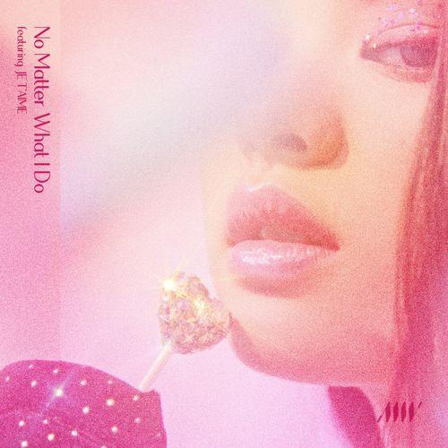 Album cover art for No Matter What I Do