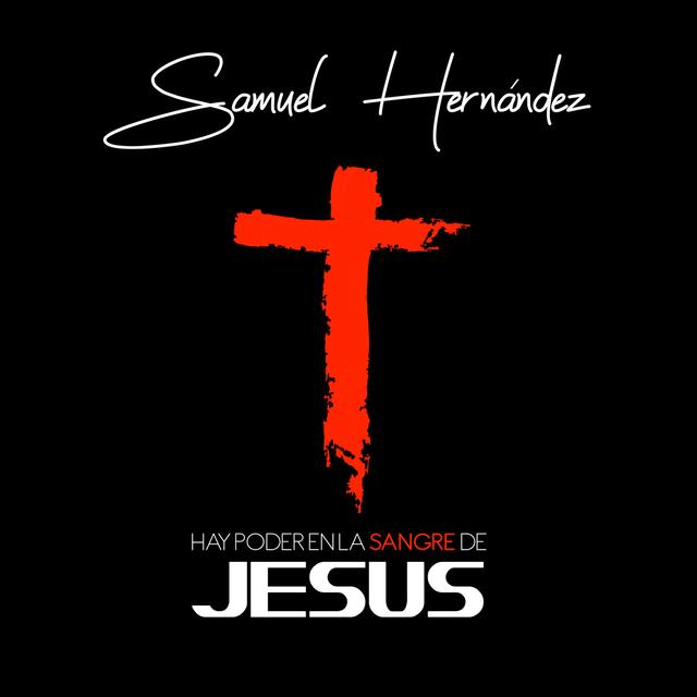 Album cover art for Hay Poder en la Sangre de Jesus