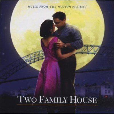 Two Family House [B.O.F.]