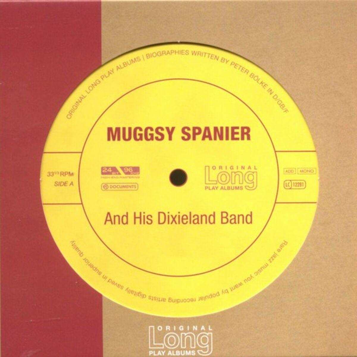 Mugsy Spanier & His Dixieland Band