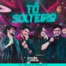 Tô Solteiro [Ao Vivo]