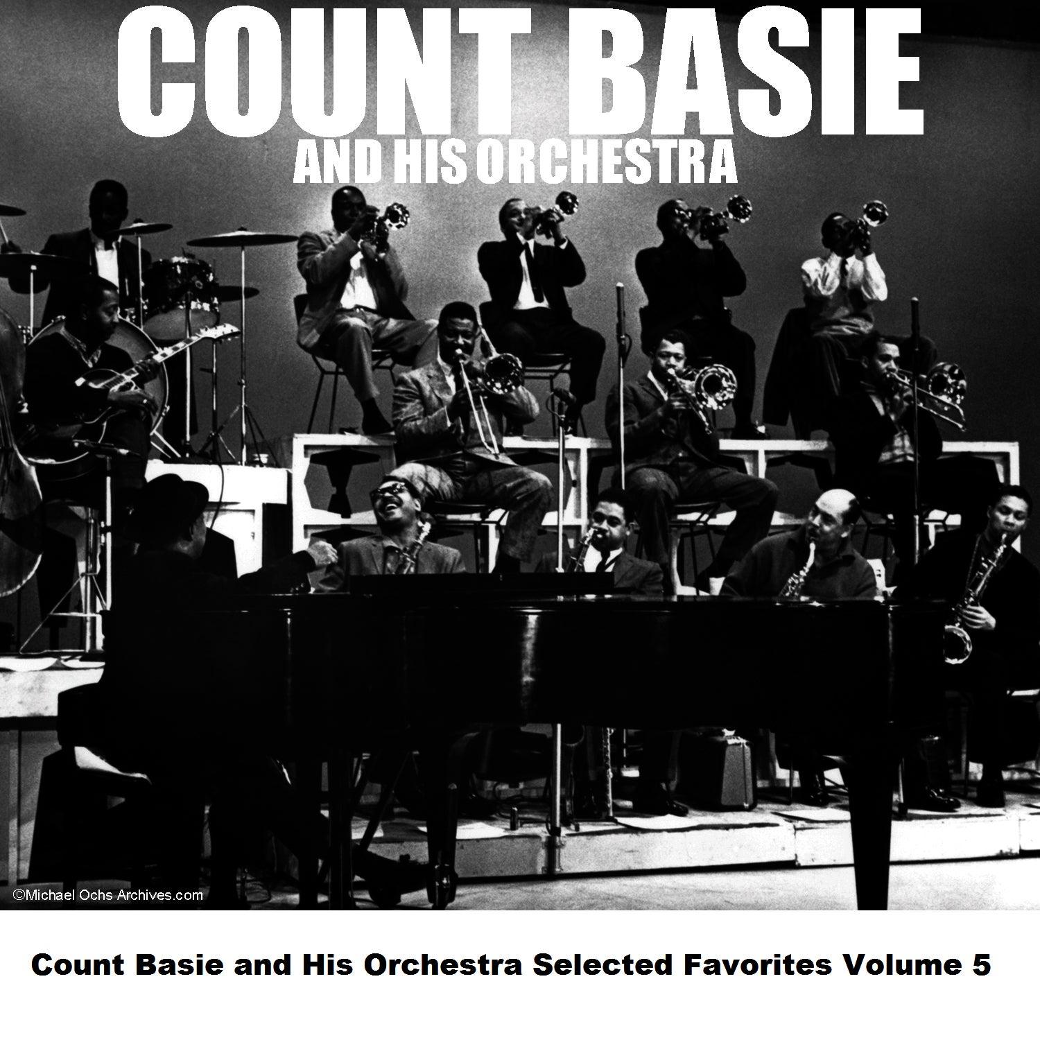 Count Basie And His Orchestra Selected Favorites, Vol. 5