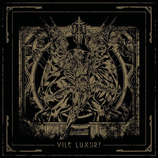 Album cover art for Vile Luxury
