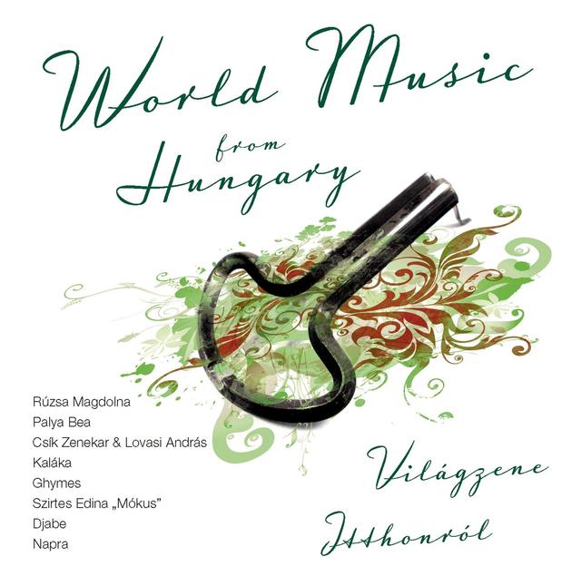 Album cover art for World Music From Hungary