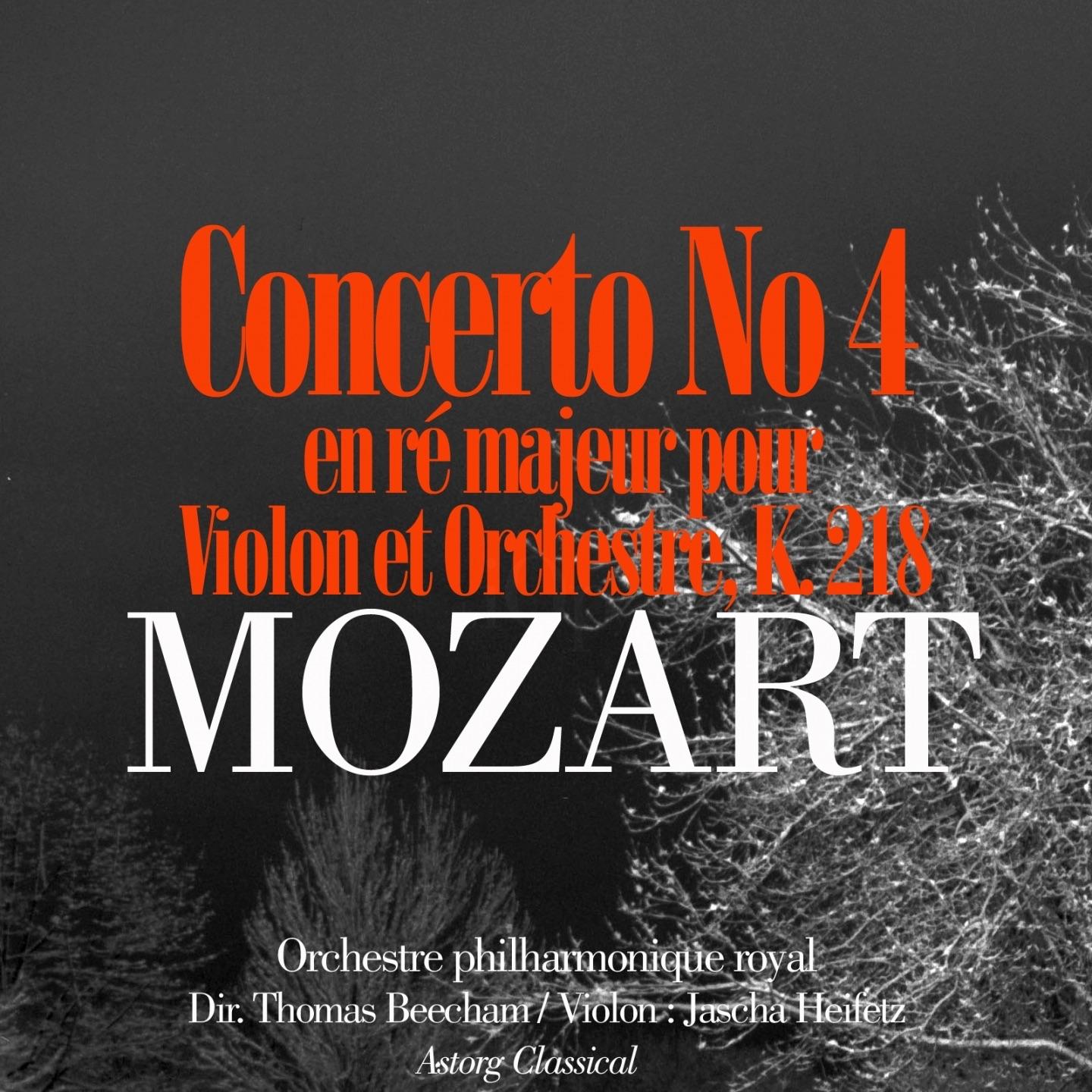 Mozart : Concerto No. 4 En Ré Majeur Pour Violon eEt Orchestre, K. 218
