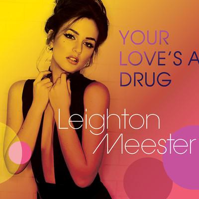 Album cover art for Your Love's a Drug