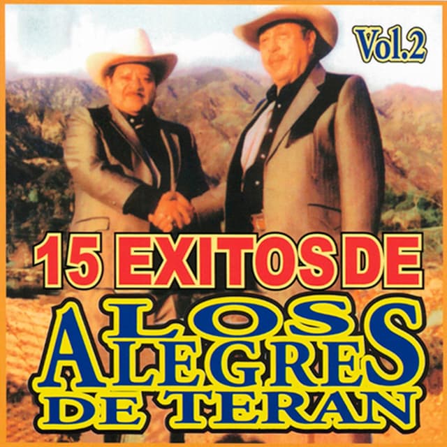 Album cover art for 15 Éxitos de Los Alegres de Terán, vol. 2