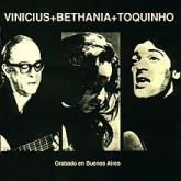 Album cover art for Vinicius + Bethania + Toquinho