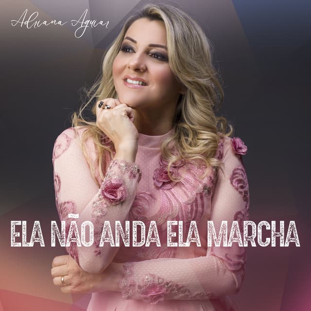 Album cover art for Ela Não Anda, Ela Marcha
