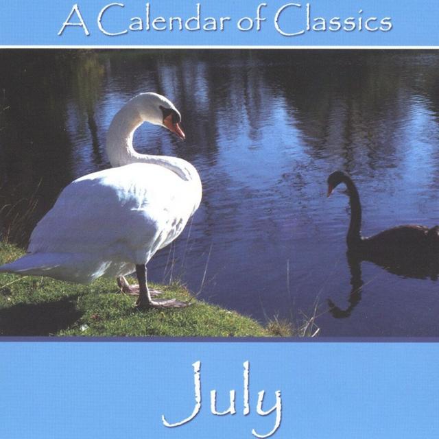 Album cover art for A Calendar Of Classics - July