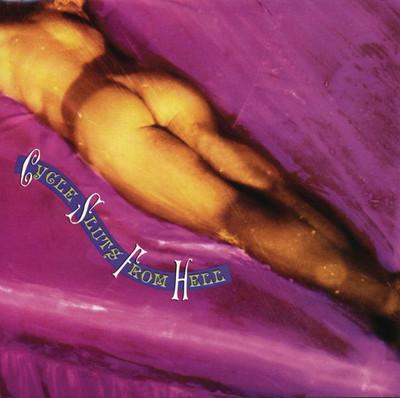 Album cover art for Cycle Sluts From Hell