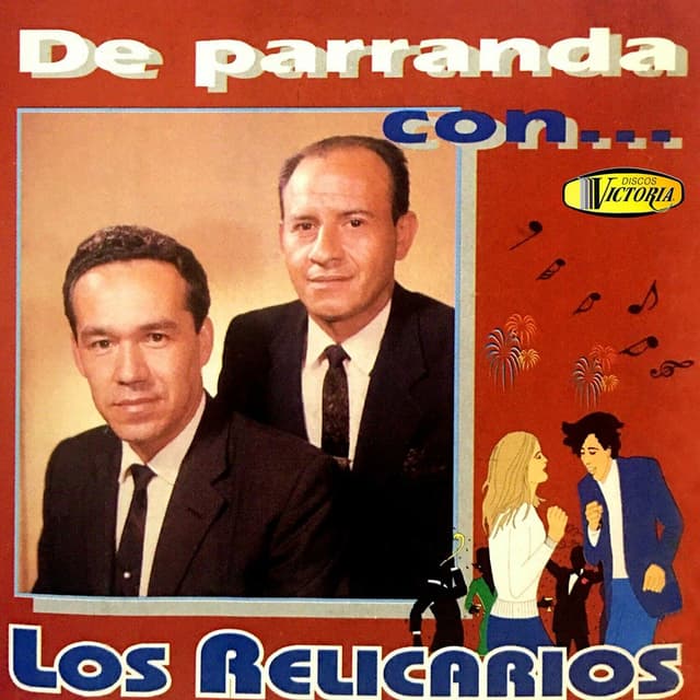 Album cover art for De Parranda Con los Relicarios