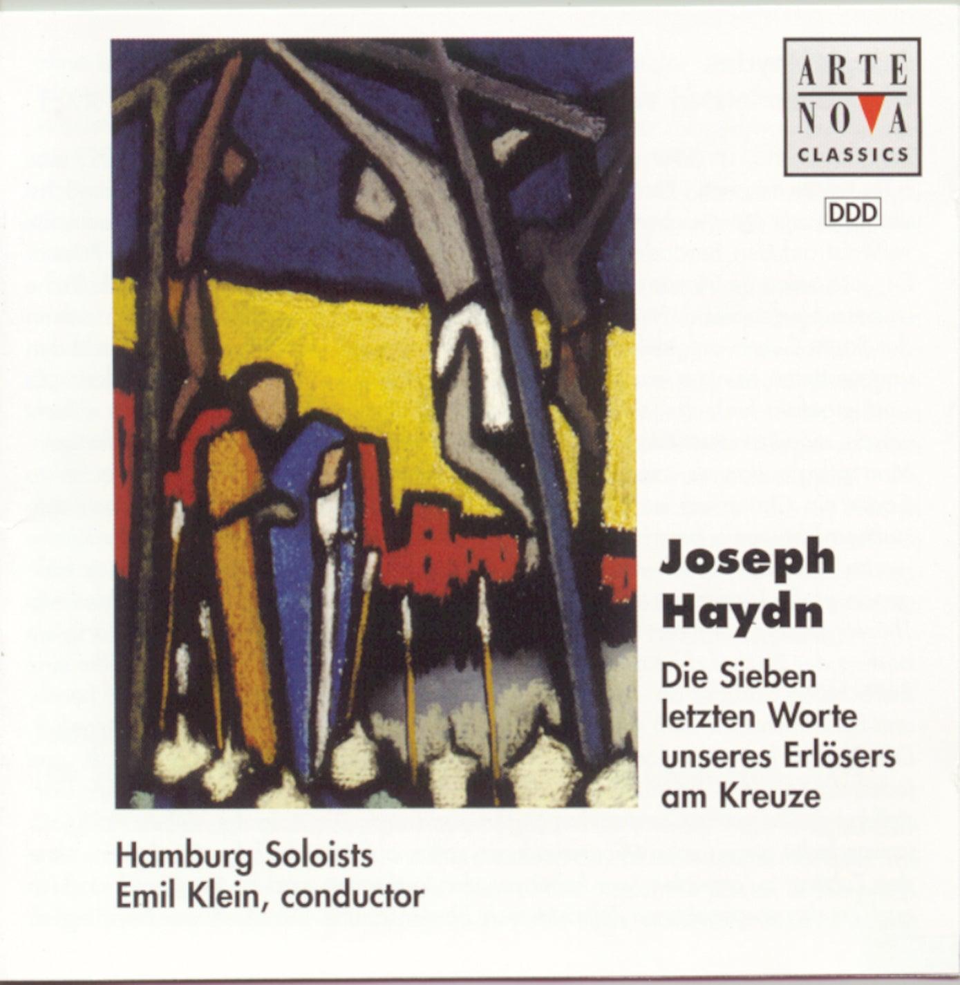 Haydn: Die 7 letzten Worte unseres Erlösers