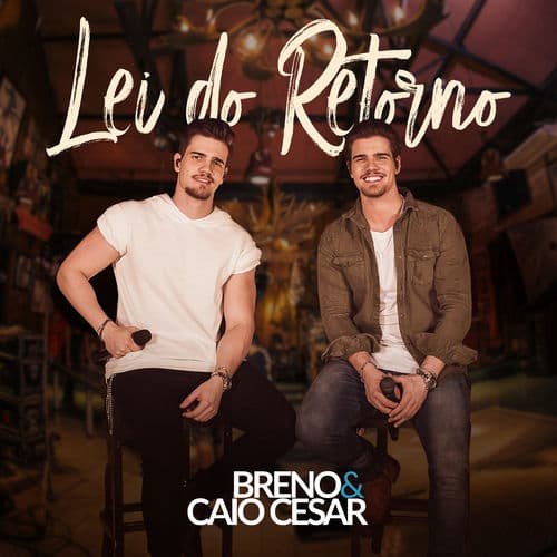 Album cover art for Lei do Retorno